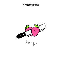 BERRY(BLOWFEVER REMIX)
