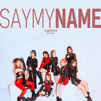 Say My Name