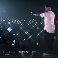 The First Moment Live
