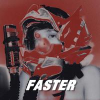 Faster (快点)