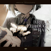 Break through the Rain